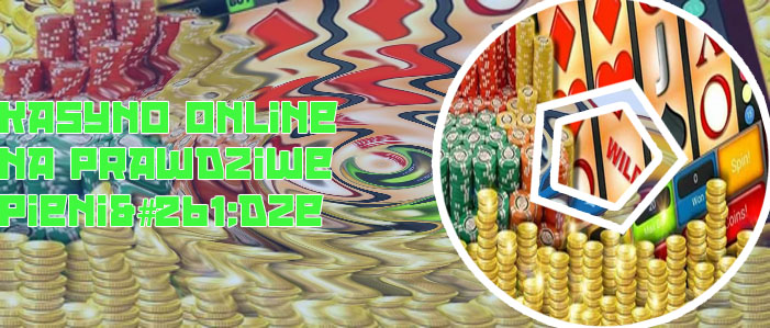 Kasyno online na wirtualne pieniadze